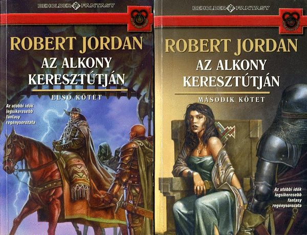Robert Jordan - Az alkony kereszttjn I-II.