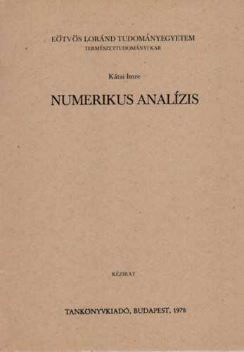 Ktai Imre - Numerikus analzis