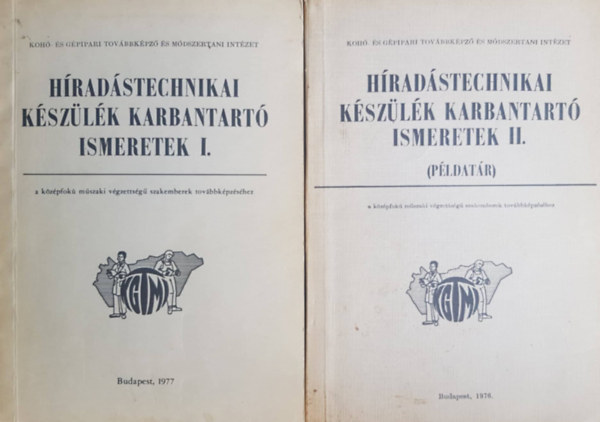 Renczes Tams - Hradstechnikai kszlk karbantart ismeretek I.-II. (2 ktet)