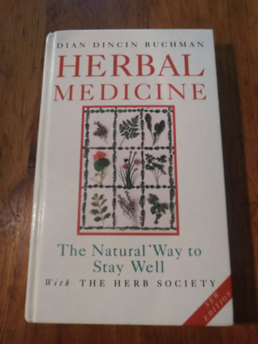 Dian Dincin Buchman - Herbal Medicine - The narutal way to get well and stay well