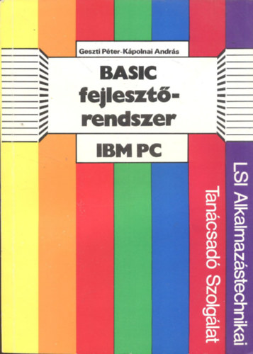 K�polnai Andr�s Geszti P�ter - Basic fejleszt�rendszer IBM PC