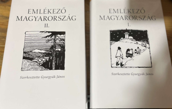 Gyurgyk Jnos  (fszerk.) - Emlkez Magyarorszg I-II.