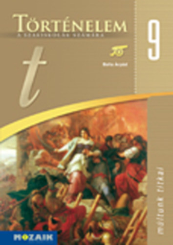 T�rt�nelem a szakiskol�k sz�m�ra 9