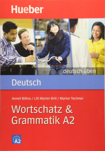 Billina - Brill - Techmer - DEUTSCH �BEN - WORTSCHATZ & GRAMMATIK A2