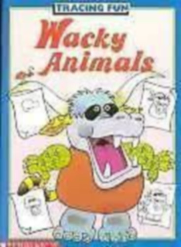 Tracing fun - Wacky Animals