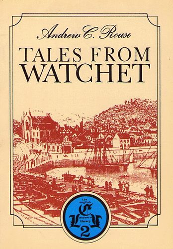 Andrew C. Rouse - Tales from Watchet