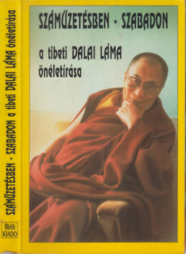 Sri Lszl  (szerk.) - Szmzetsben - szabadon (a szerkeszt ltal dediklt)- A tibeti Dalai Lma nletrsa