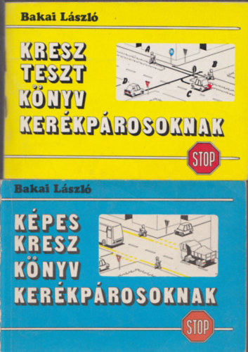 Képes Kresz könyv kerékpárosoknak + Kresz teszt könyv kerékpárosoknak (2 db)