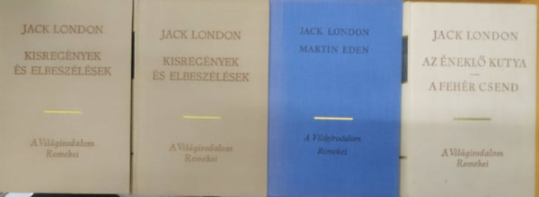 Jack London - 4 db Jack London: Az nekl kutya/ A fehr csend + Kisregnyek s elbeszlsek I.-II. + Martin Eden
