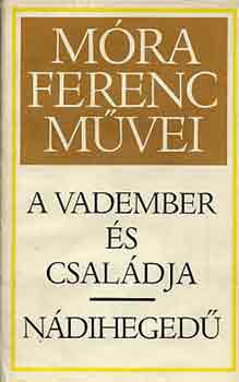 M�ra Ferenc - A vadember �s csal�dja-N�diheged�