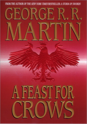 George R. R. Martin - A Feast For Crows