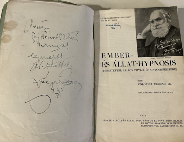 Völgyesi Ferenc Dr. - Ember- és állat-hypnosis - DEDIKÁLT