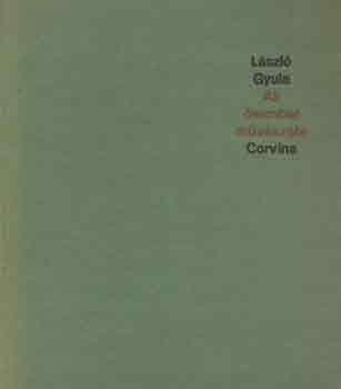 L�szl� Gyula - Az �sember m�v�szete