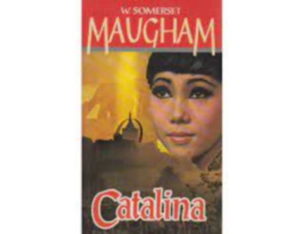 William Somerset Maugham - Catalina