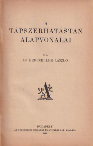 Dr. Berczeller L�sz� - A t�pszerhat�stan alapvonalai