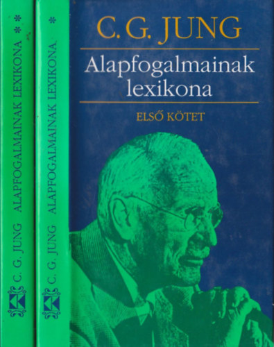 Carl Gustav Jung - Alapfogalmainak lexikona I-II