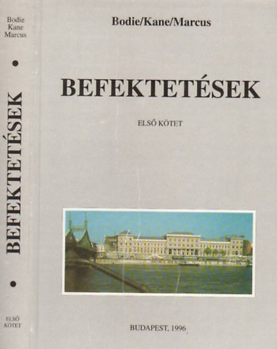 Kane, Marcus Bodie - Befektetések I.