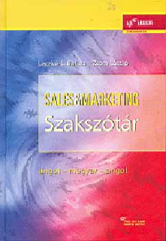 Laczk L. Balzs-Zsom Lszl - Sales & marketing szaksztr (angol-magyar, magyar-angol)