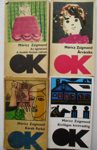 Mricz Zsigmond - 4 db Mricz ktet (rvcska, Az gytakar-A fecskk fszket raknak, Kerek Ferk, Kivilgos kivirradtig)
