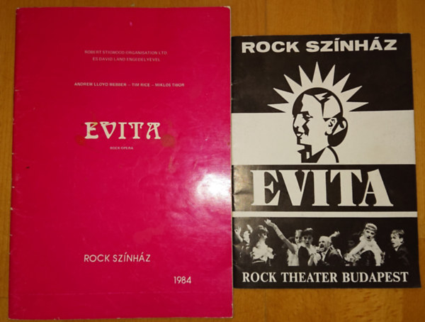Mikls Tibor Andrew Lloyd Webber - 2 szvegknyv az Evita cm musicalhez: Evita / Evita Rock Opera