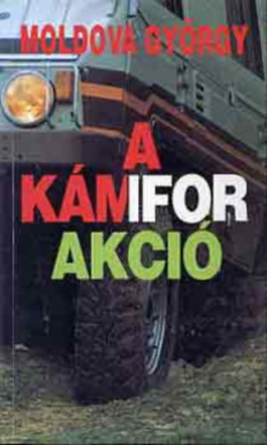 Moldova Gy�rgy - A k�mifor akci�