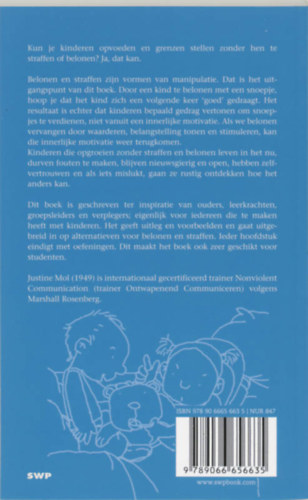 Justine Mole - Opgroeien in vertrouwen - Opvoeden zonder straffen en belonen
