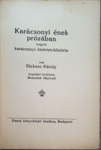 Charles Dickens - Karácsonyi ének prózában, avagy karácsonyi kísértethistória