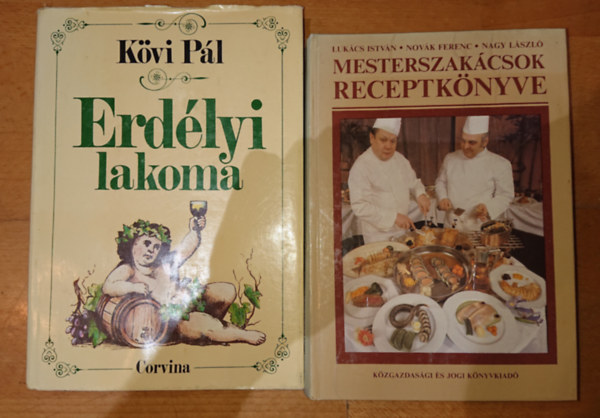 Lukcs Istvn-Novk Ferenc-Nagy Lszl - 2 gasztronmiai alapm: Erdlyi lakoma,Mesterszakcsok receptknyve