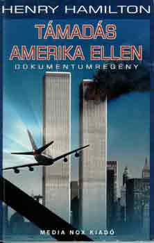 Henry Hamilton - T�mad�s Amerika ellen