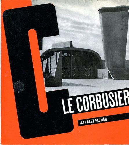 Elem�r Nagy - Le Corbusier