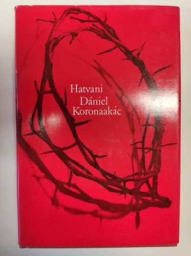 Hatvani D�niel - Koronaak�c