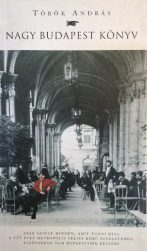 T�r�k Andr�s - Nagy Budapest k�nyv