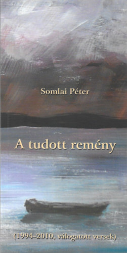 Somlai Péter - A tudott remény