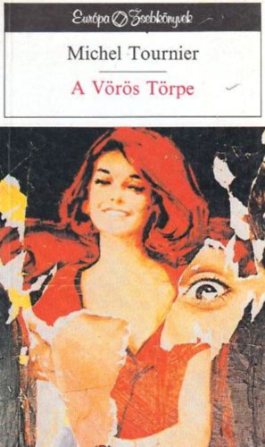 Michel Tournier - A v�r�s t�rpe