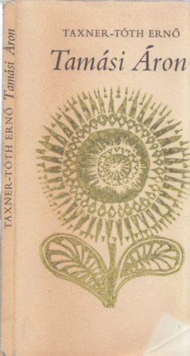 Taxner-Tóth Ernő - Tamási Áron - DEDIKÁLT!