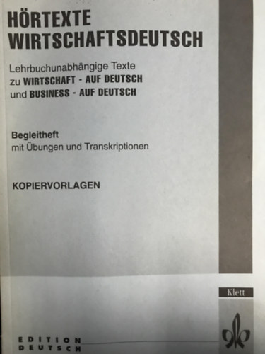 Wolfgang Weermann - Hrtexte Wirtschaftsdeutsch