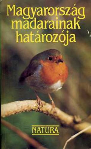 Haraszthy L�szl� szerk. - Magyarorsz�g madarainak hat�roz�ja