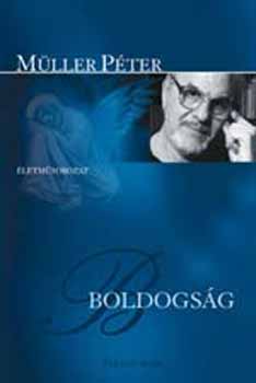 Müller Péter - Boldogság - Kötött