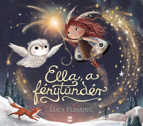 Lucy Fleming - Ella, a fnytndr