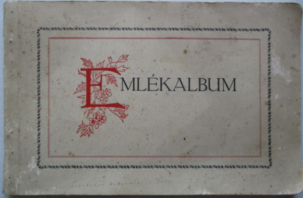 Eml�kalbum A magyar le�nyifj�s�gnak