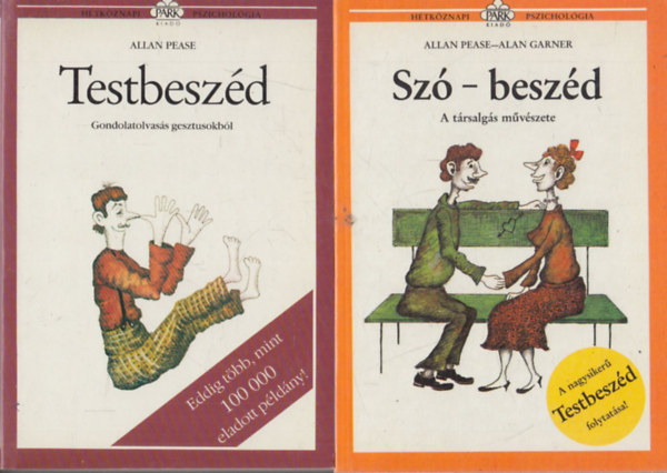 Barbara s Allan Pease - 2 db Htkznapi Pszicholgia: Testbeszd + Sz - beszd