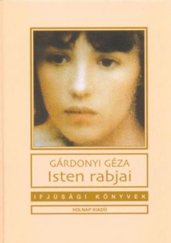 G�rdonyi G�za - Isten rabjai