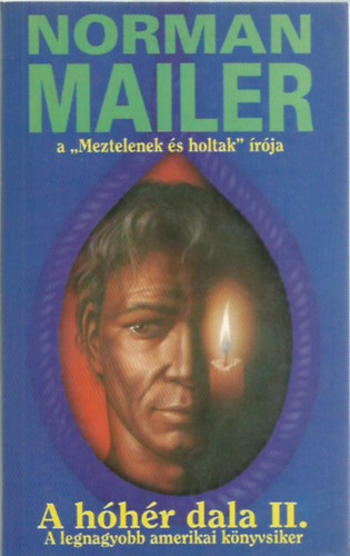 Norman Mailer - A hhr dala II.