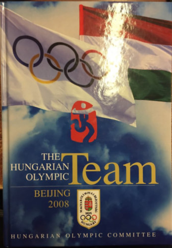 ismeretlen - The Hungarian Olympic Team - Beijing 2008