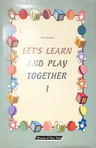Tth Sndorn - Let's Learn and Play Together! 1.