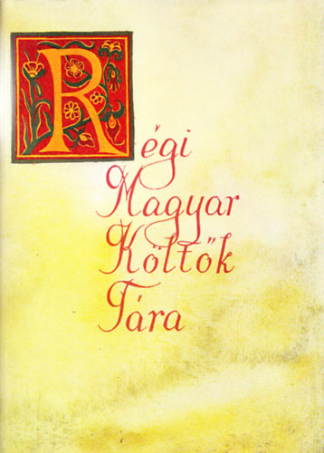 Varga Imre  (szerk.) - R�gi magyar k�lt�k t�ra XVII. sz�zad 11.