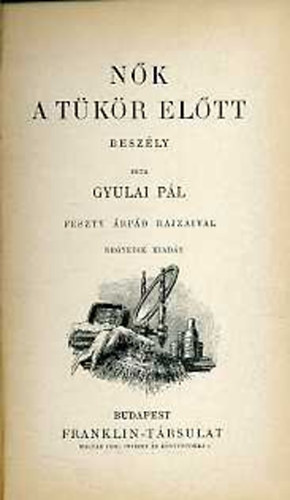 Gyulai P�l - N�k a t�k�r el�tt