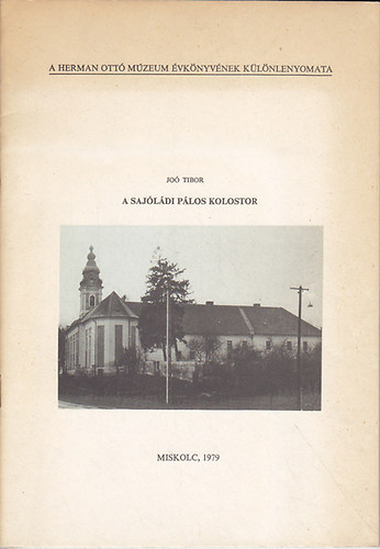 Jo Tibor - A Sajldi plos kolostor