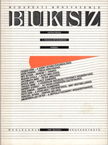 Ers Ferenc Bencze Gyrgy - BUKSZ- Budapesti Knyvszemle 1989. december I. vf. 1. szm  ( Kritikai rsok a trsadalomtudomnyok krbl )