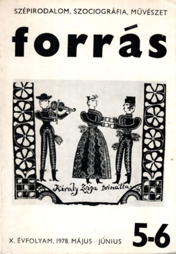 Benke László, Vajda Mária Szöllősi Zoltán - Forrás 5-6 X. évf. 1978 május-június